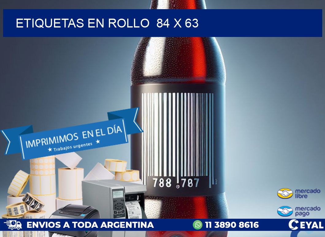 ETIQUETAS EN ROLLO  84 x 63