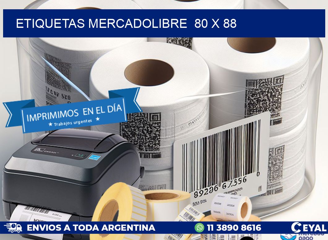 ETIQUETAS MERCADOLIBRE  80 x 88