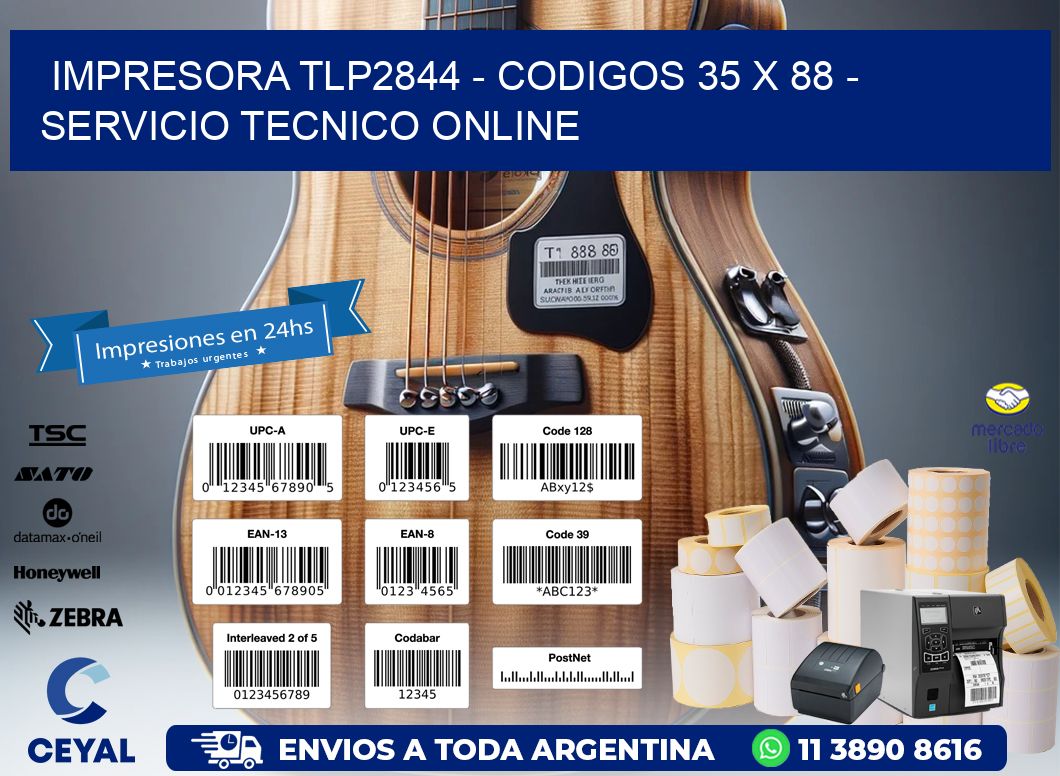 IMPRESORA TLP2844 - CODIGOS 35 x 88 - SERVICIO TECNICO ONLINE