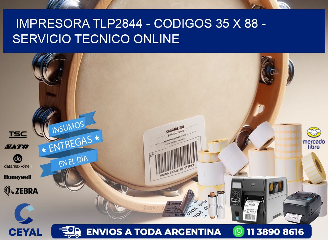 IMPRESORA TLP2844 - CODIGOS 35 x 88 - SERVICIO TECNICO ONLINE