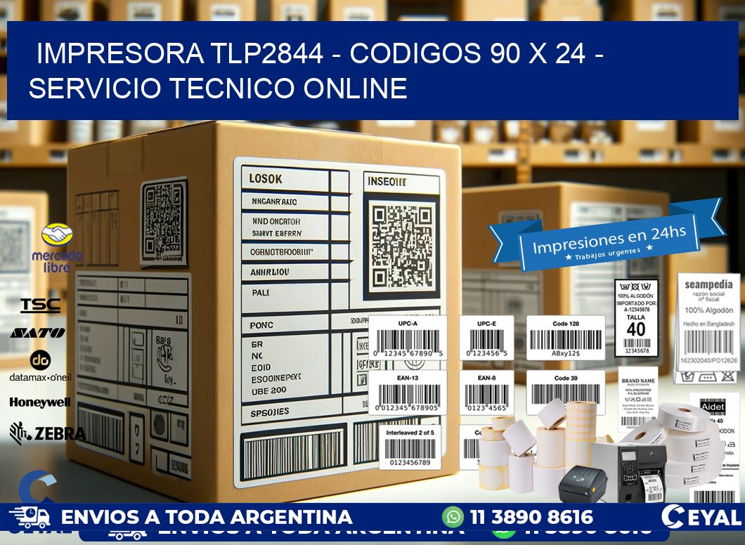 IMPRESORA TLP2844 - CODIGOS 90 x 24 - SERVICIO TECNICO ONLINE