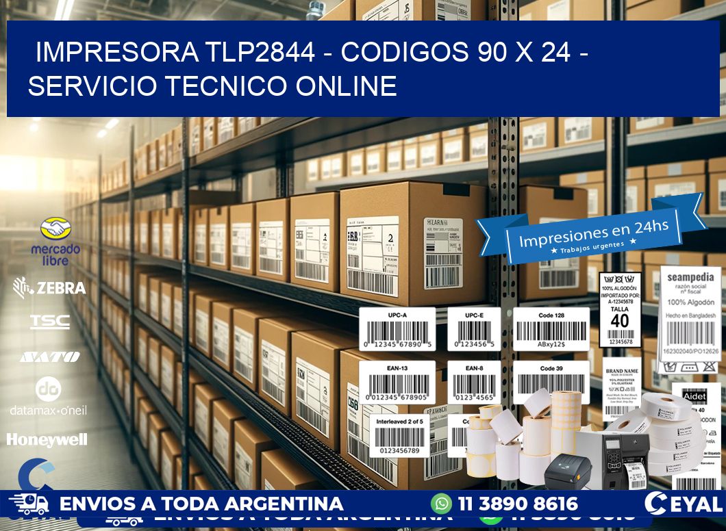 IMPRESORA TLP2844 - CODIGOS 90 x 24 - SERVICIO TECNICO ONLINE