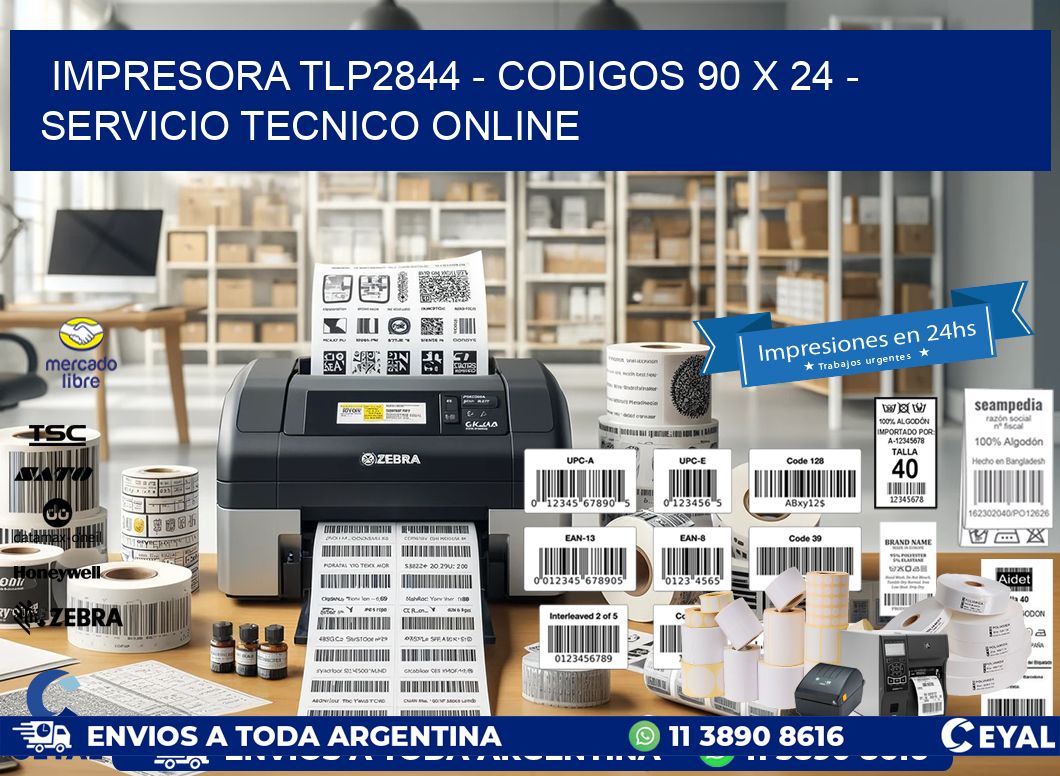 IMPRESORA TLP2844 - CODIGOS 90 x 24 - SERVICIO TECNICO ONLINE