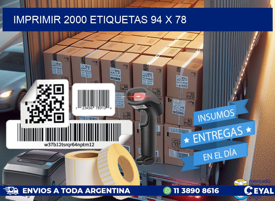 IMPRIMIR 2000 ETIQUETAS 94 x 78