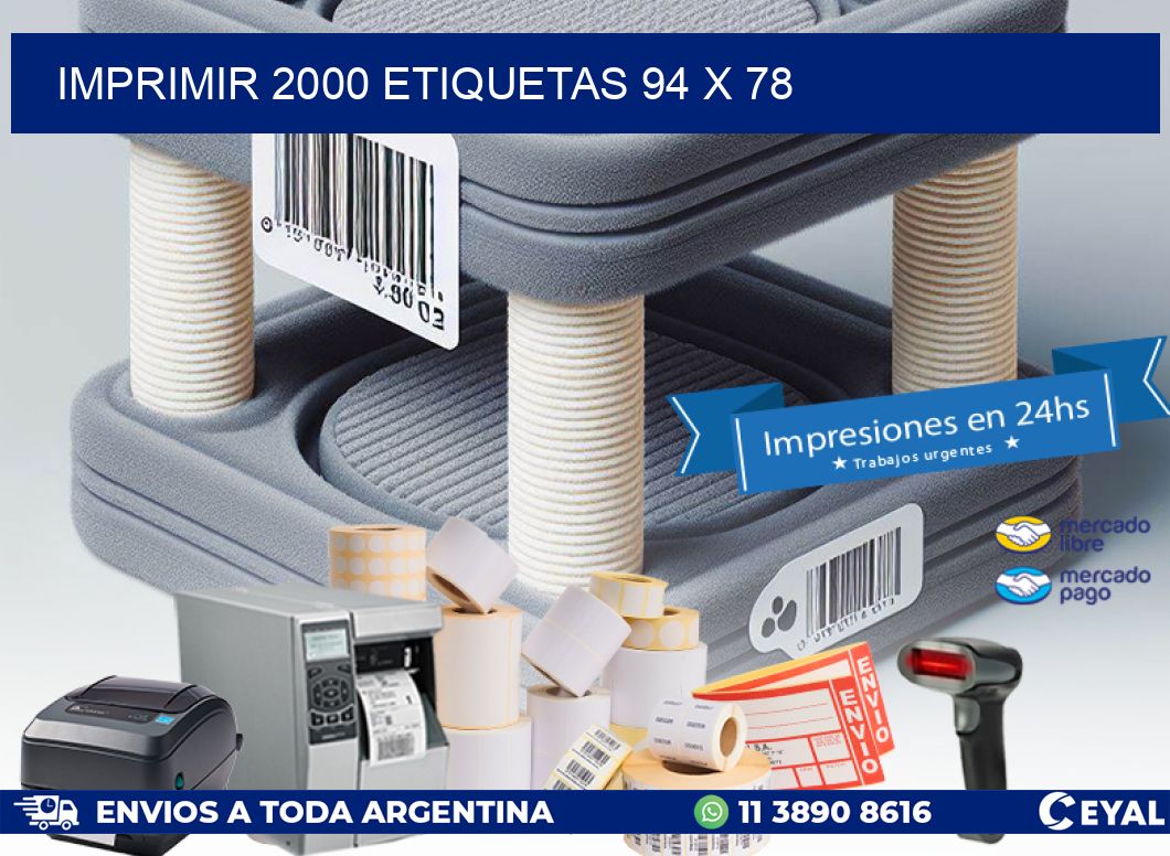 IMPRIMIR 2000 ETIQUETAS 94 x 78