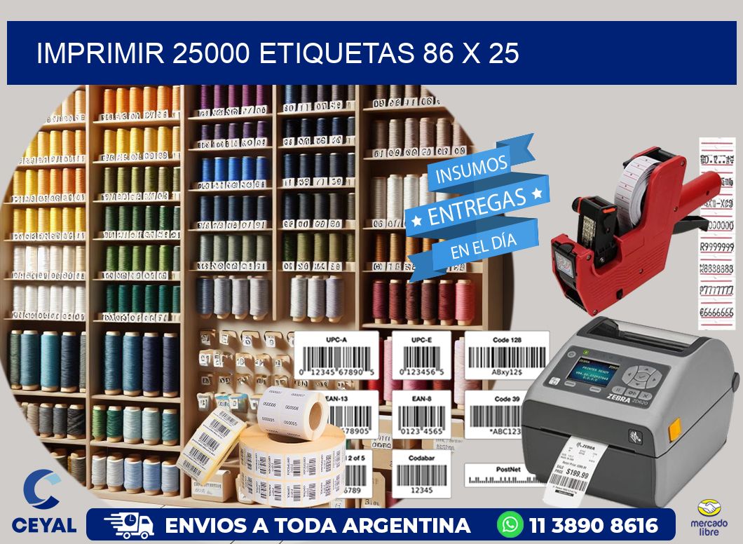 IMPRIMIR 25000 ETIQUETAS 86 x 25