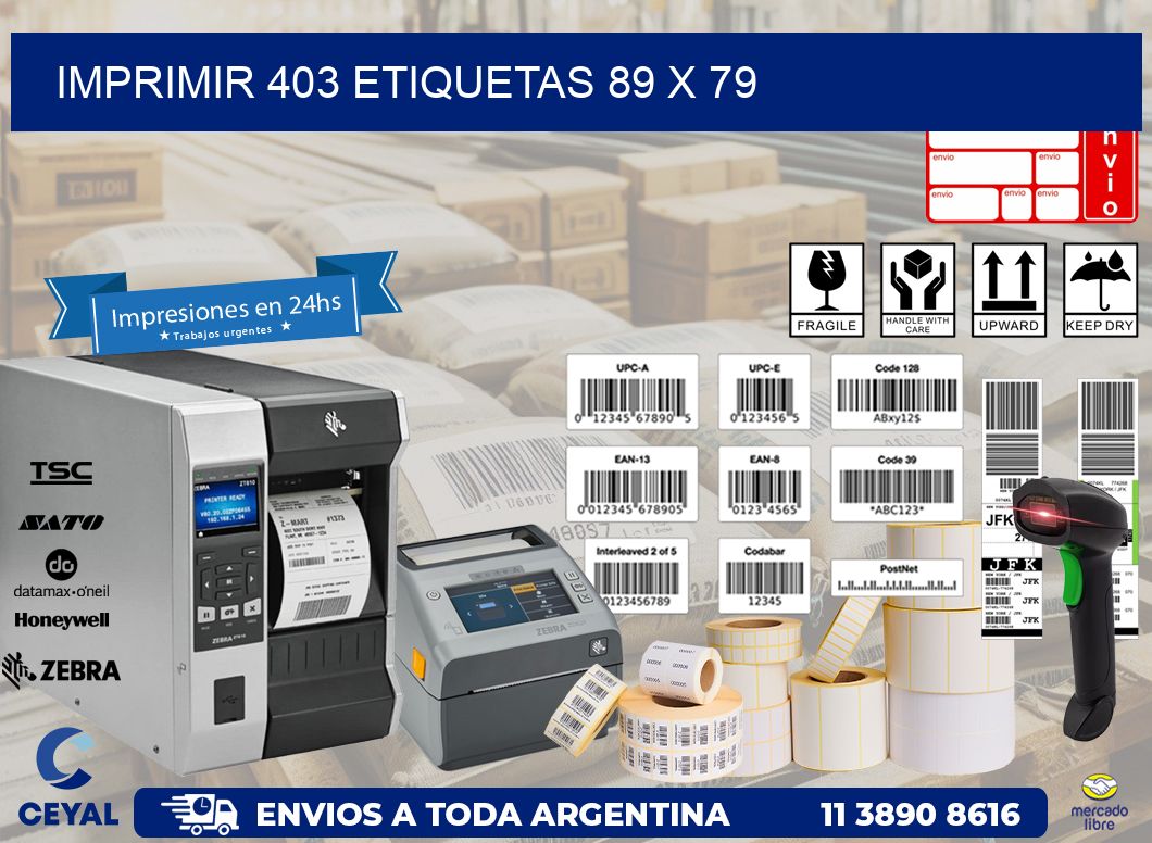 IMPRIMIR 403 ETIQUETAS 89 x 79