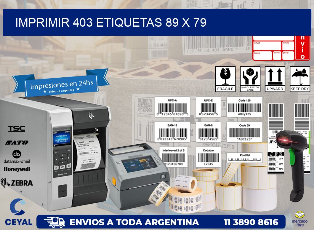 IMPRIMIR 403 ETIQUETAS 89 x 79