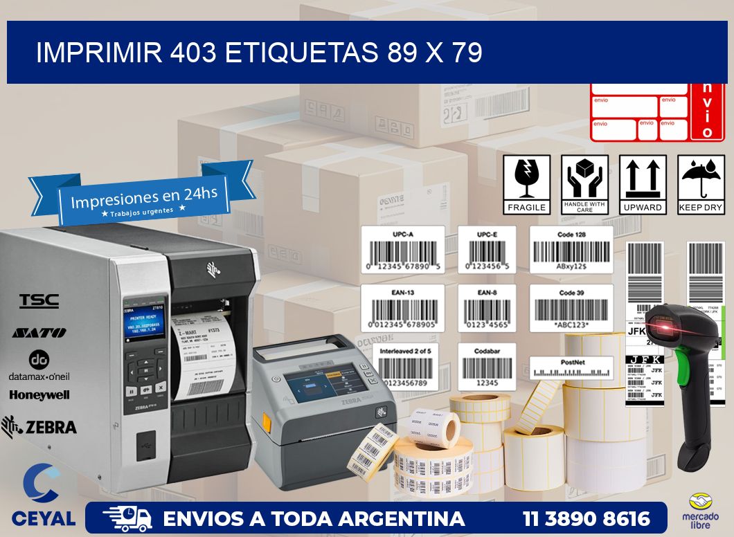 IMPRIMIR 403 ETIQUETAS 89 x 79