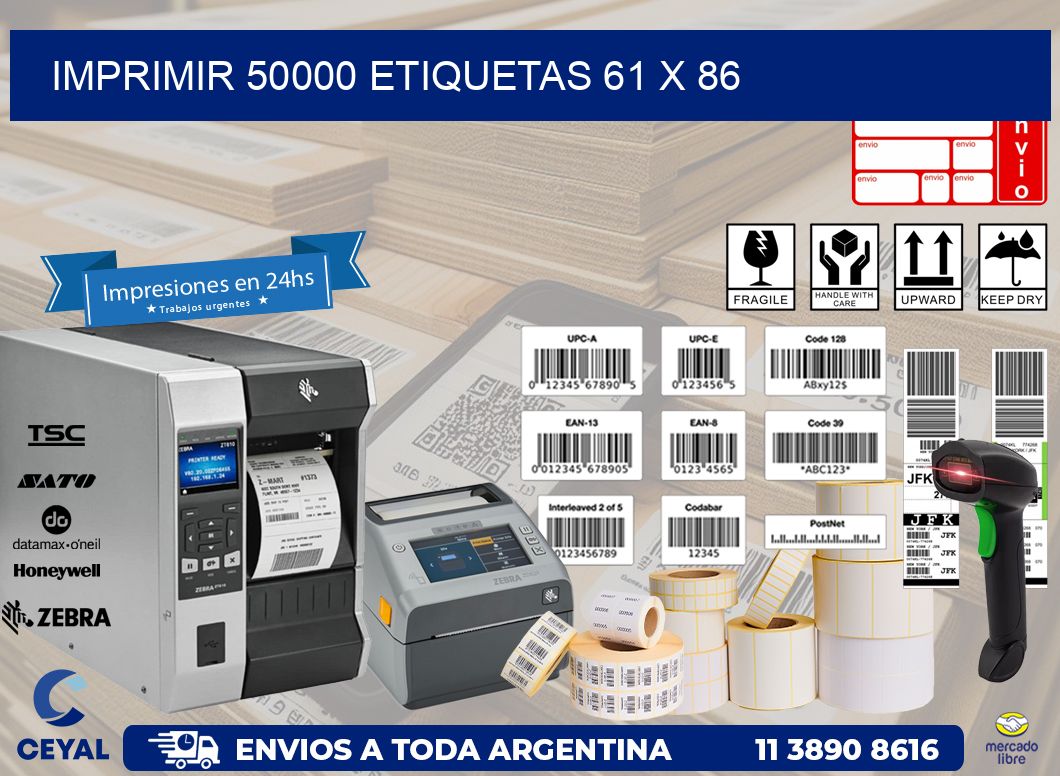 IMPRIMIR 50000 ETIQUETAS 61 x 86