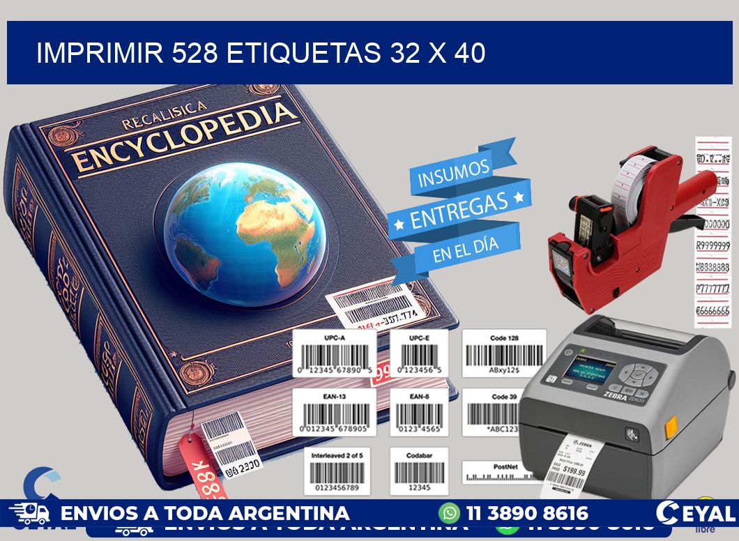 IMPRIMIR 528 ETIQUETAS 32 x 40