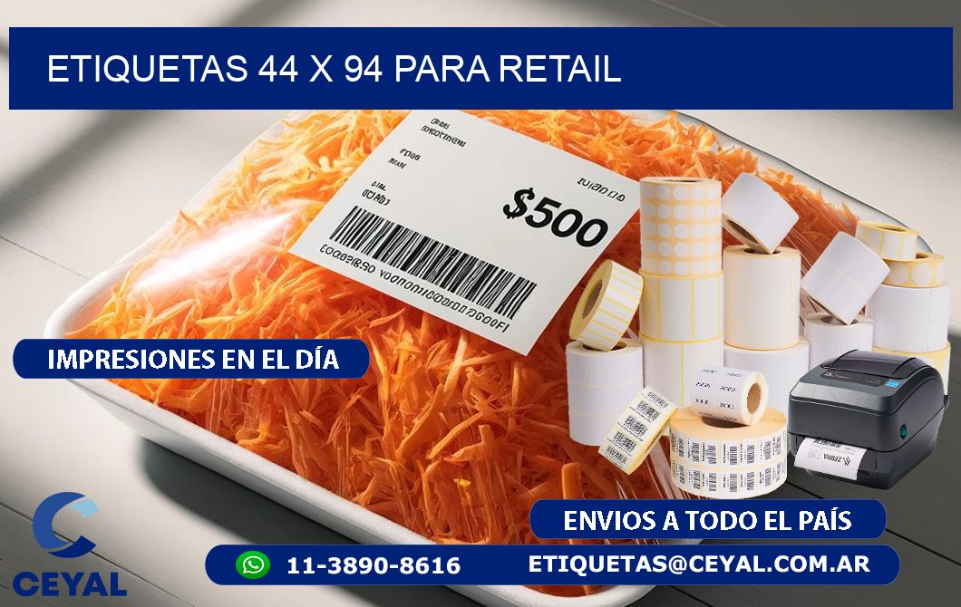 ETIQUETAS 44 x 94 PARA RETAIL