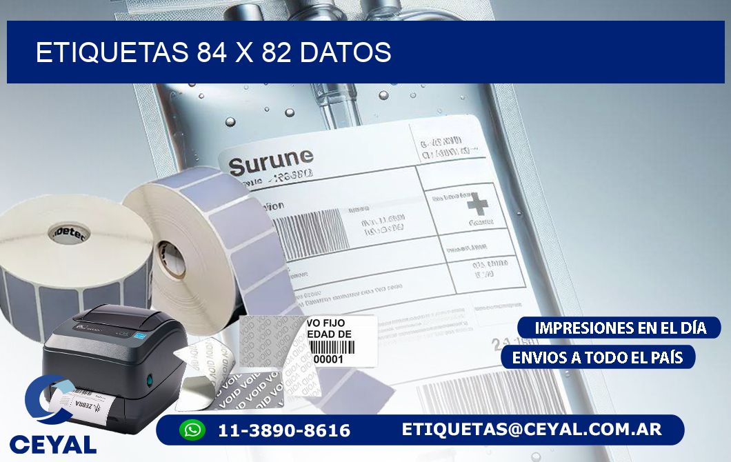 ETIQUETAS 84 x 82 DATOS