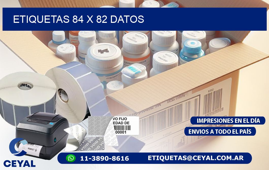 ETIQUETAS 84 x 82 DATOS