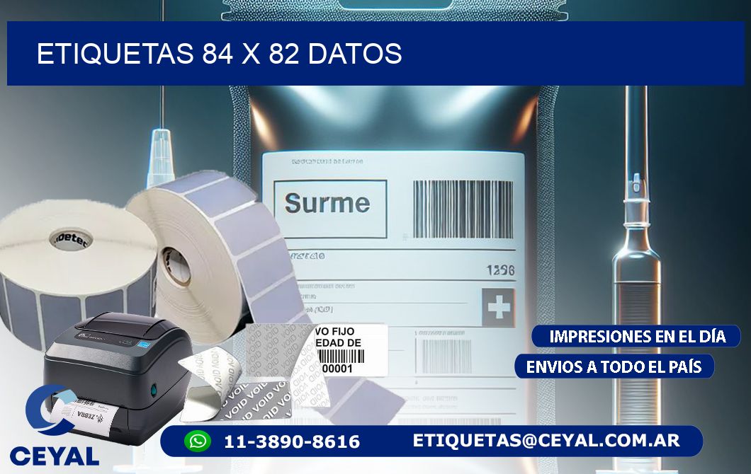 ETIQUETAS 84 x 82 DATOS