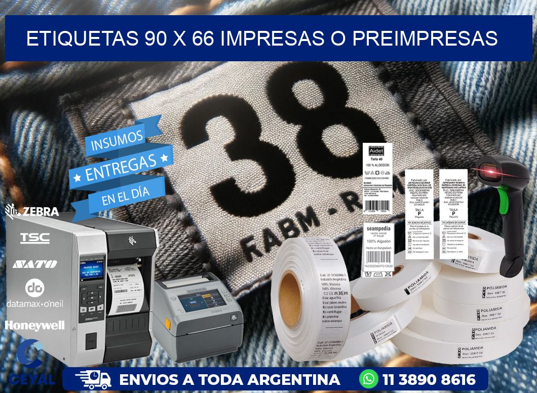 ETIQUETAS 90 x 66 IMPRESAS O PREIMPRESAS