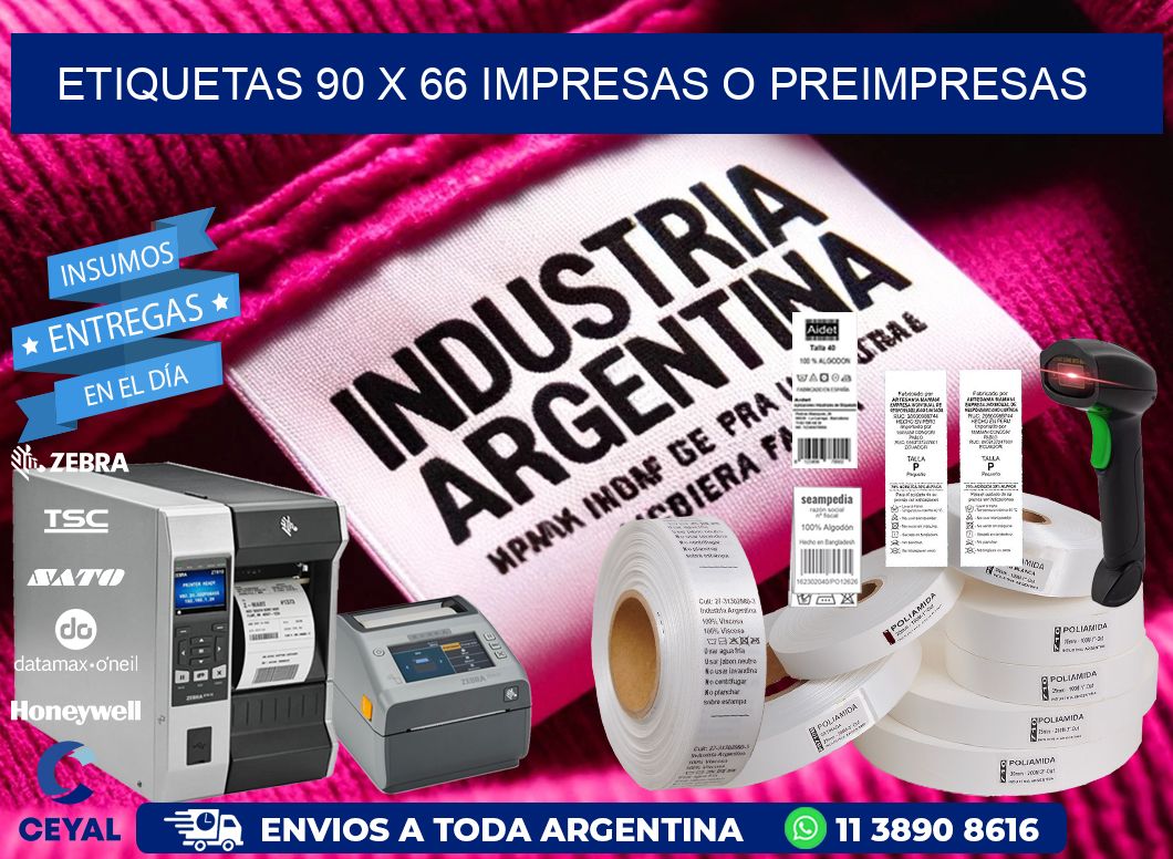 ETIQUETAS 90 x 66 IMPRESAS O PREIMPRESAS