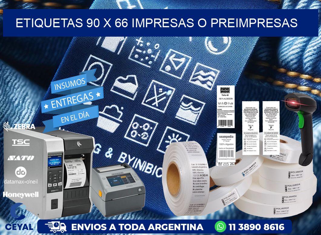 ETIQUETAS 90 x 66 IMPRESAS O PREIMPRESAS