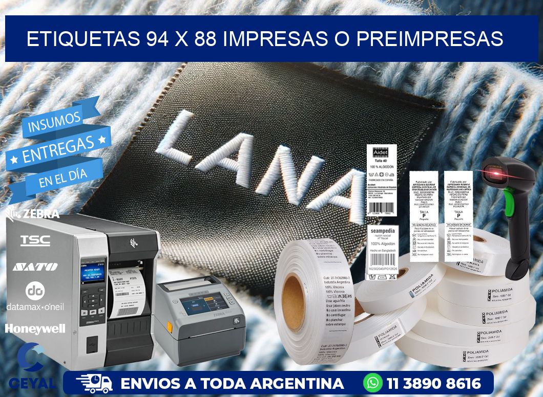 ETIQUETAS 94 x 88 IMPRESAS O PREIMPRESAS