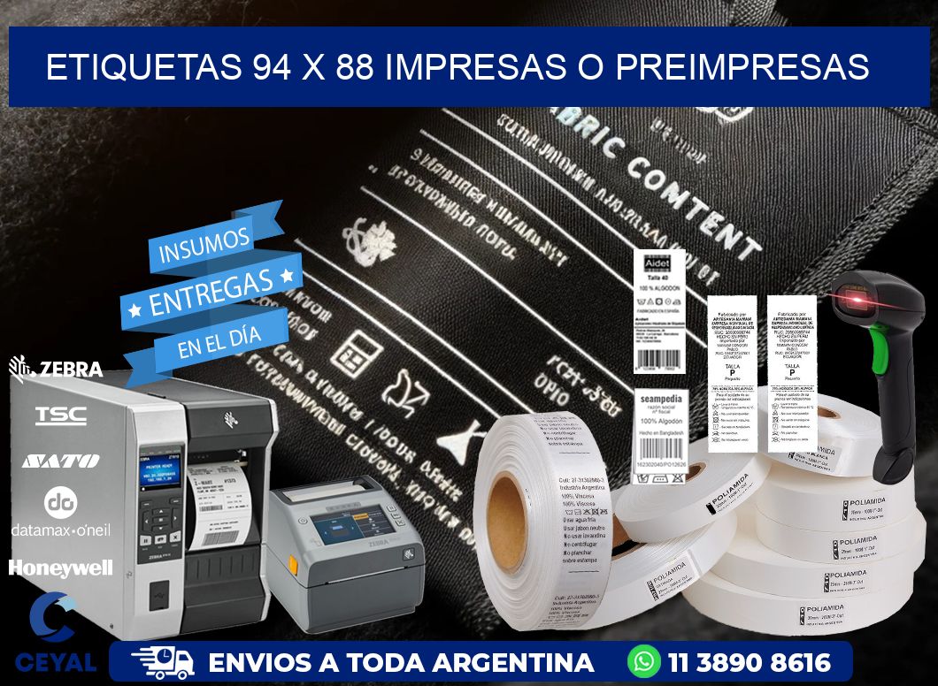 ETIQUETAS 94 x 88 IMPRESAS O PREIMPRESAS