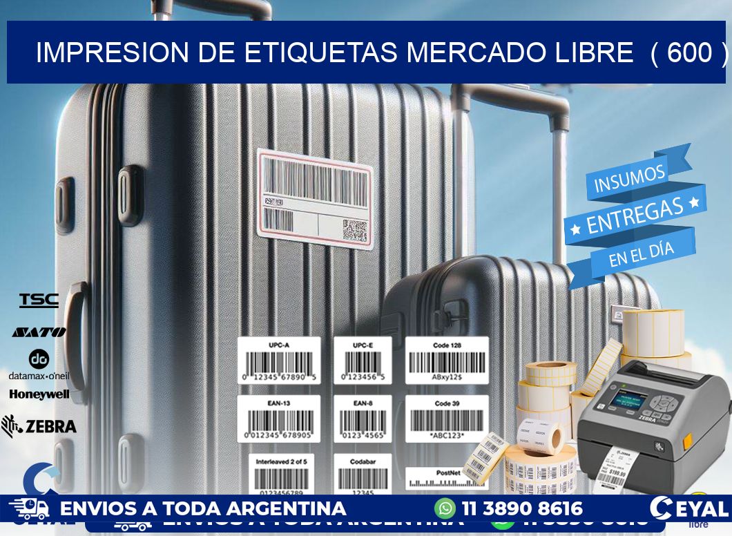 impresion de etiquetas mercado libre  ( 600 )