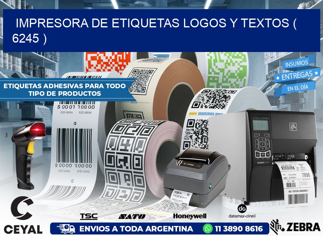 impresora de etiquetas logos y textos ( 6245 )