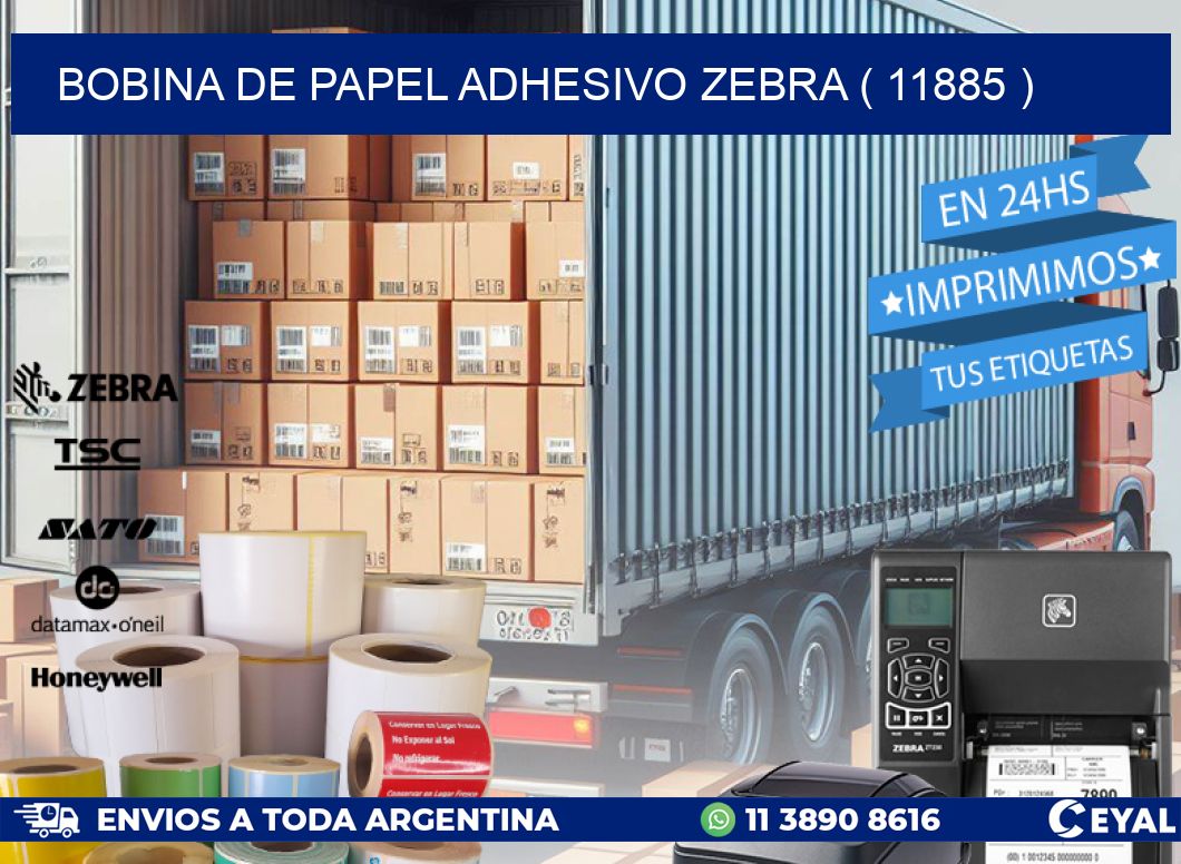 BOBINA DE PAPEL ADHESIVO ZEBRA ( 11885 )