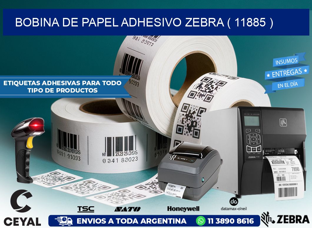 BOBINA DE PAPEL ADHESIVO ZEBRA ( 11885 )