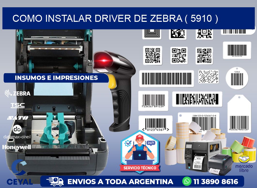 COMO INSTALAR DRIVER DE ZEBRA ( 5910 )