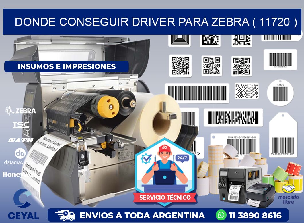 DONDE CONSEGUIR DRIVER PARA ZEBRA ( 11720 )