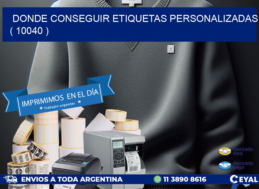 DONDE CONSEGUIR ETIQUETAS PERSONALIZADAS ( 10040 )