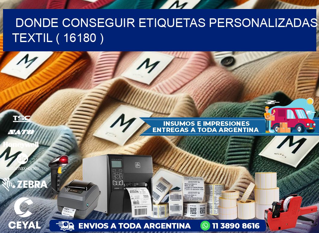 DONDE CONSEGUIR ETIQUETAS PERSONALIZADAS TEXTIL ( 16180 )