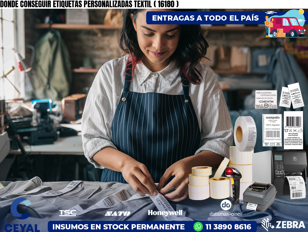 DONDE CONSEGUIR ETIQUETAS PERSONALIZADAS TEXTIL ( 16180 )