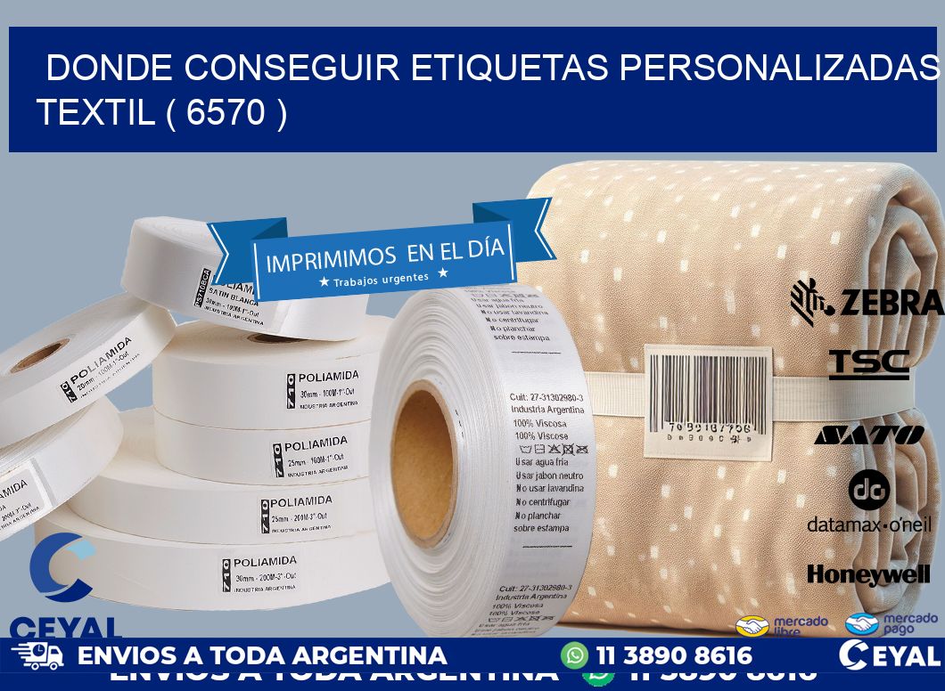 DONDE CONSEGUIR ETIQUETAS PERSONALIZADAS TEXTIL ( 6570 )