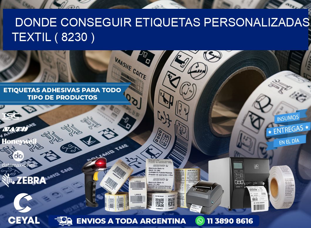 DONDE CONSEGUIR ETIQUETAS PERSONALIZADAS TEXTIL ( 8230 )