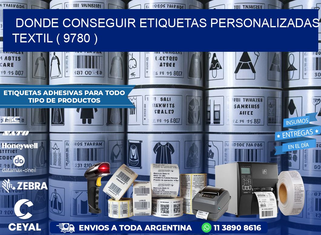 DONDE CONSEGUIR ETIQUETAS PERSONALIZADAS TEXTIL ( 9780 )