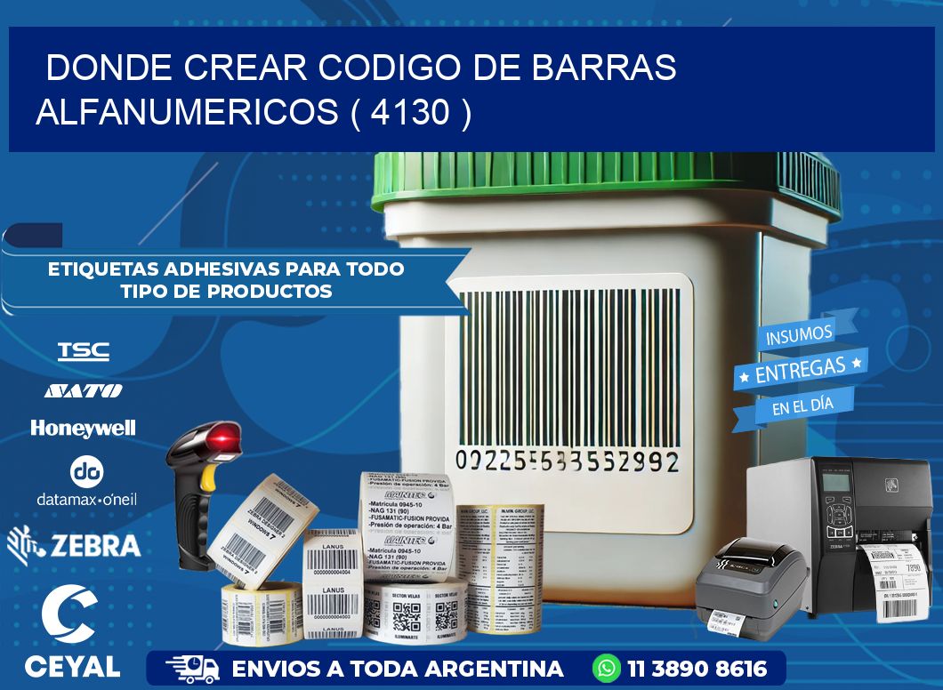 DONDE CREAR CODIGO DE BARRAS ALFANUMERICOS ( 4130 )