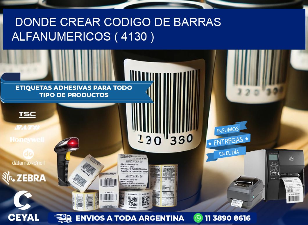 DONDE CREAR CODIGO DE BARRAS ALFANUMERICOS ( 4130 )