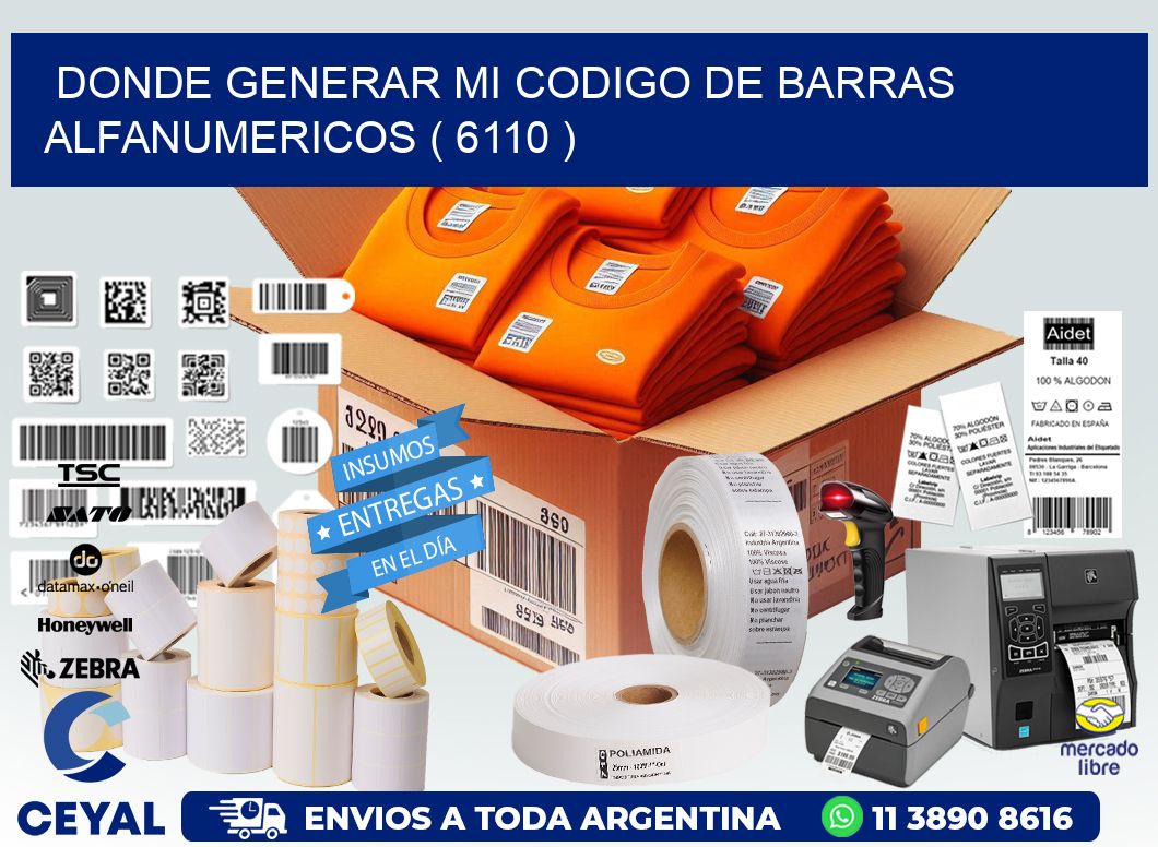 DONDE GENERAR MI CODIGO DE BARRAS ALFANUMERICOS ( 6110 )