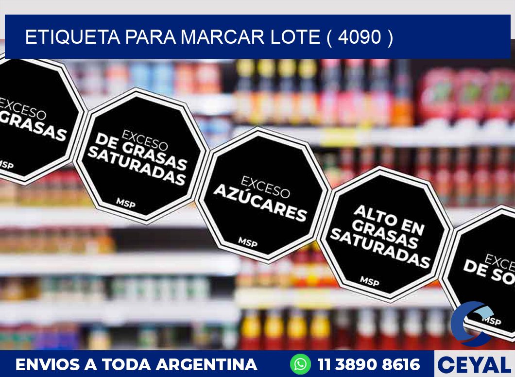 ETIQUETA PARA MARCAR LOTE ( 4090 )