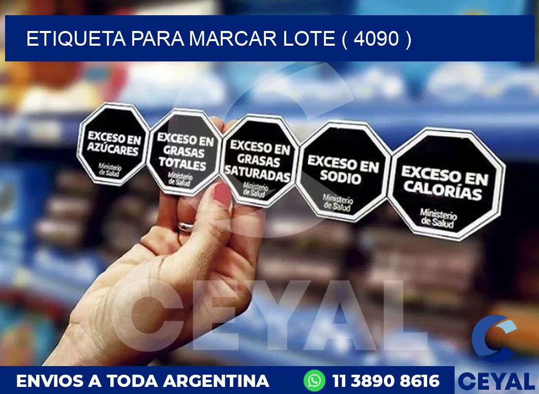 ETIQUETA PARA MARCAR LOTE ( 4090 )