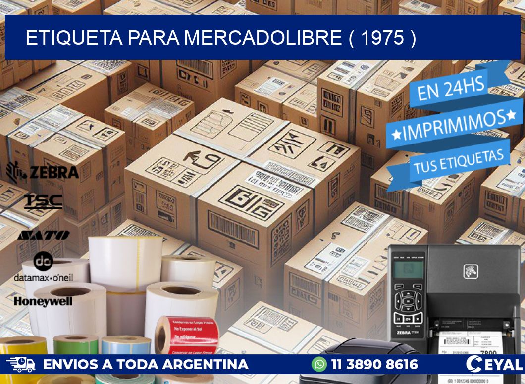 ETIQUETA PARA MERCADOLIBRE ( 1975 )