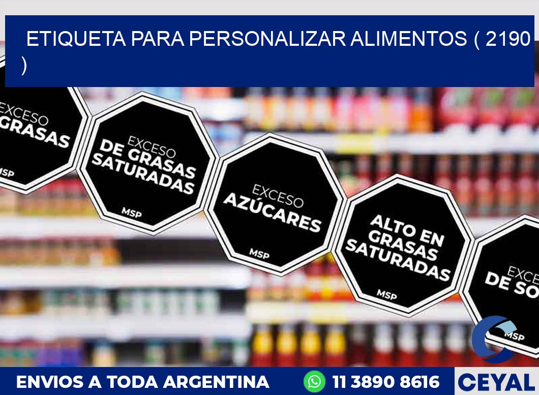 ETIQUETA PARA PERSONALIZAR ALIMENTOS ( 2190 )