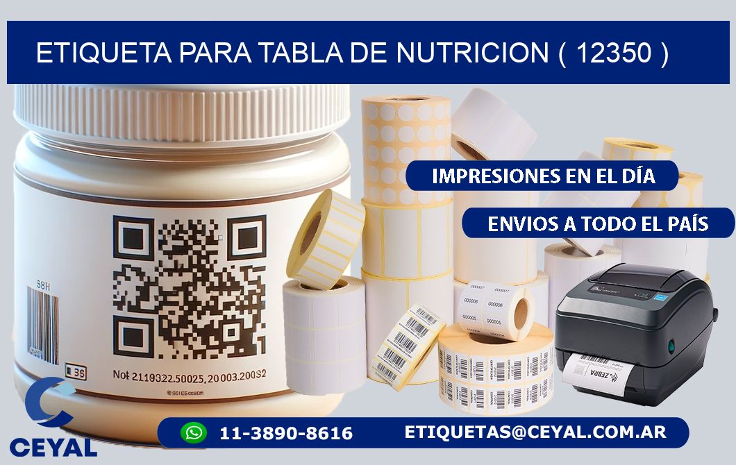 ETIQUETA PARA TABLA DE NUTRICION ( 12350 )