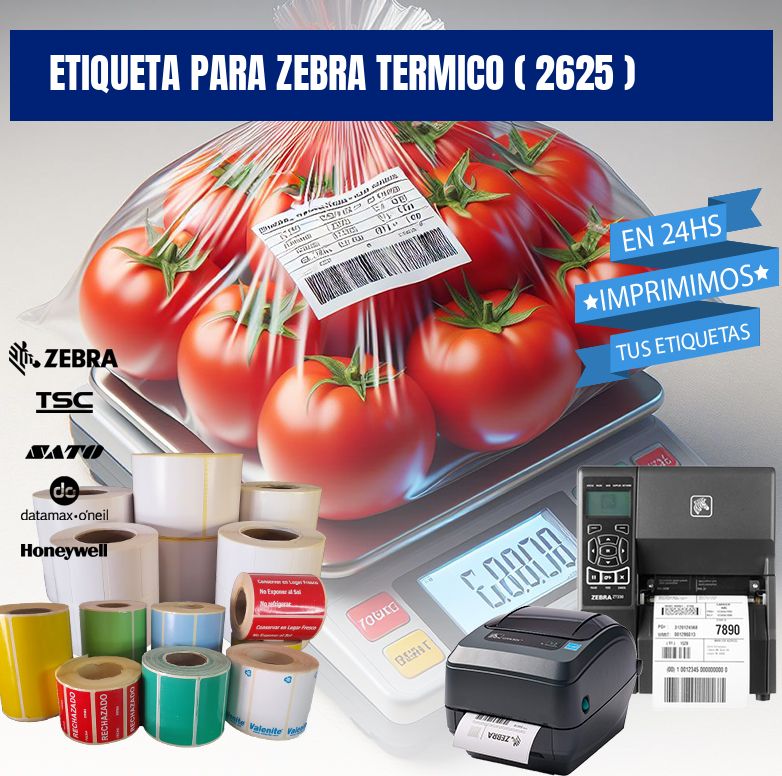 ETIQUETA PARA ZEBRA TERMICO ( 2625 )