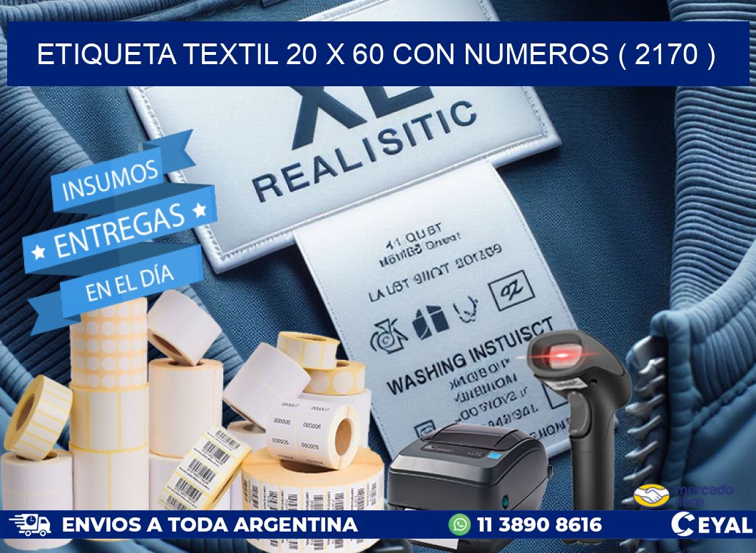 ETIQUETA TEXTIL 20 X 60 CON NUMEROS ( 2170 )