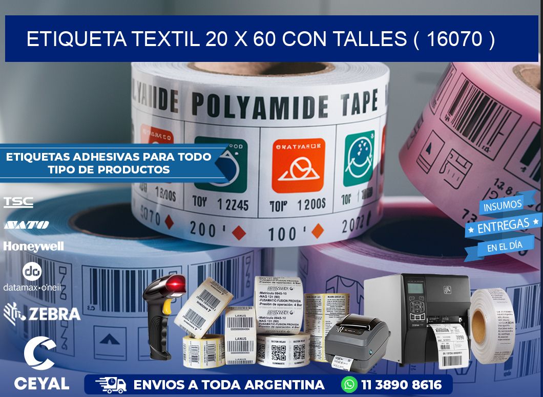 ETIQUETA TEXTIL 20 X 60 CON TALLES ( 16070 )