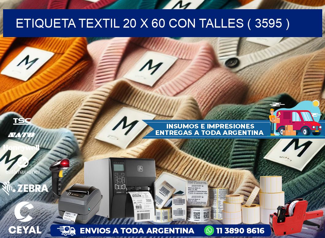 ETIQUETA TEXTIL 20 X 60 CON TALLES ( 3595 )