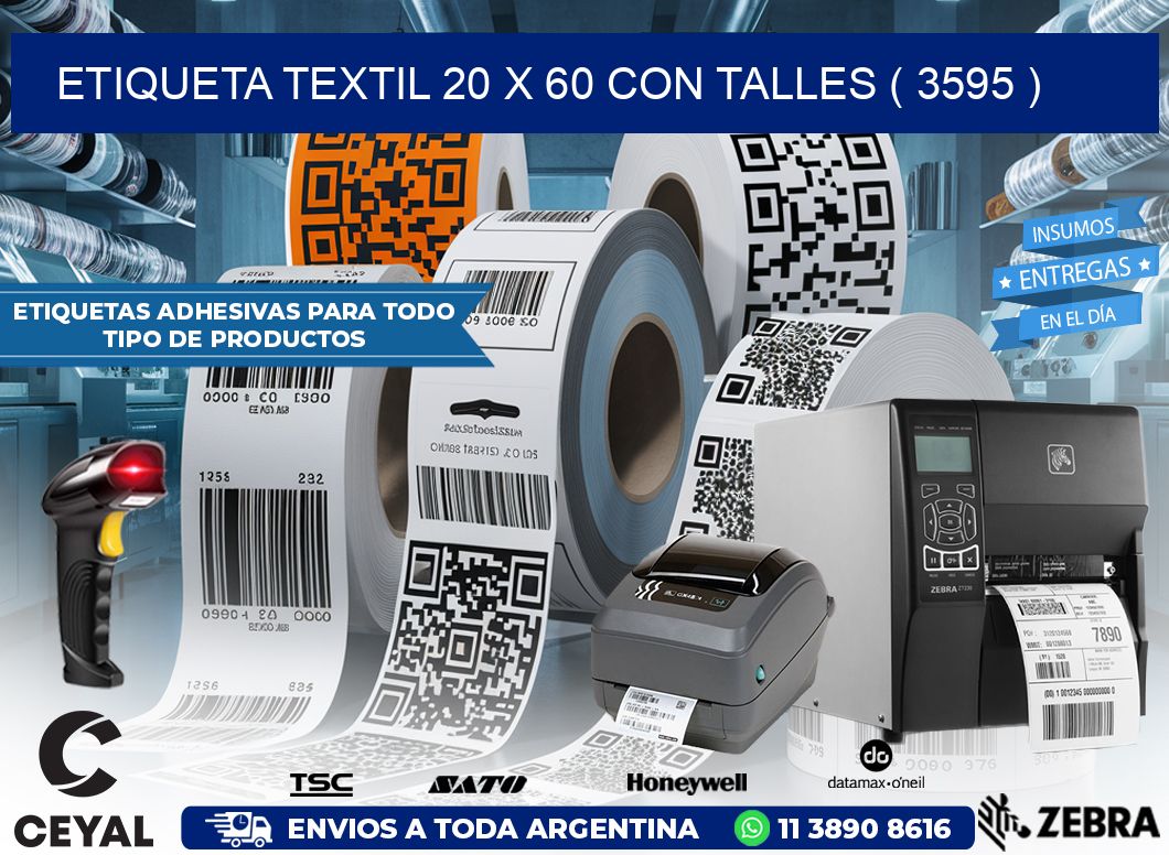 ETIQUETA TEXTIL 20 X 60 CON TALLES ( 3595 )