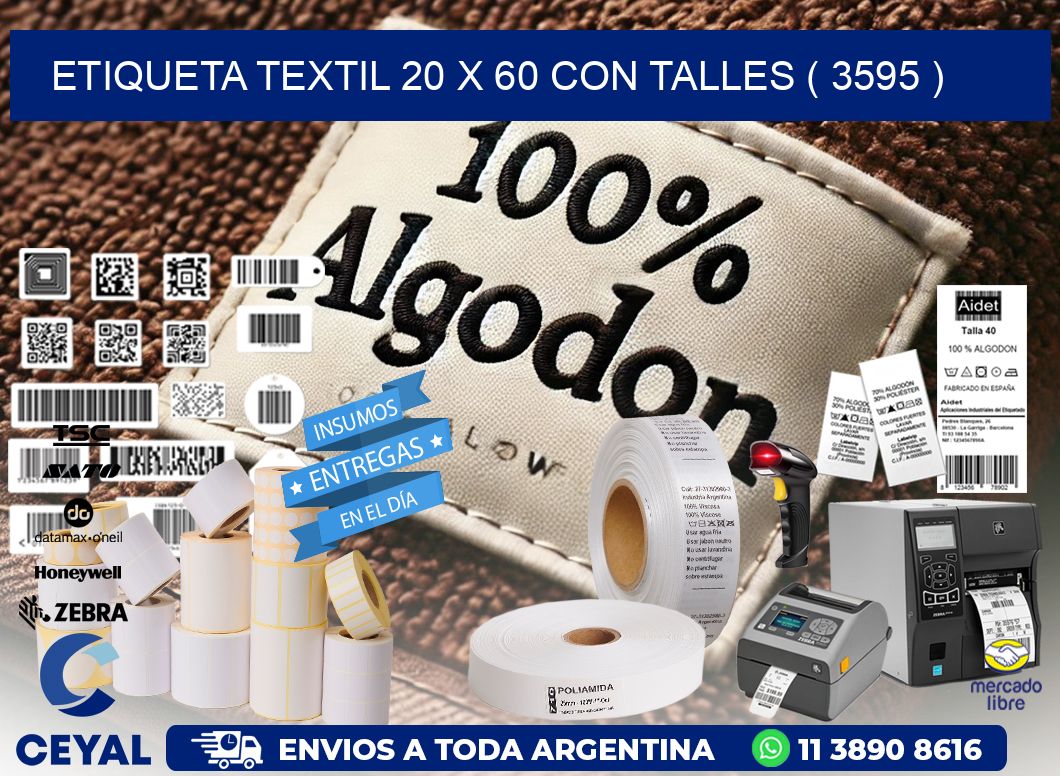 ETIQUETA TEXTIL 20 X 60 CON TALLES ( 3595 )